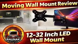 Moving Wall Mount LED Stand Review | Computer & Home LED 12 to 32 Inch | Full Review Hindi