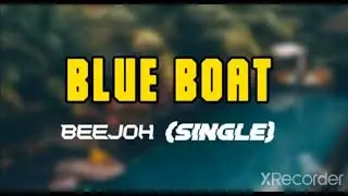 Blue Boat - BEEJOH (Single)
