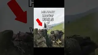 Military Mortar Fails of the World 🌎