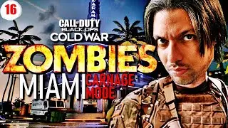 LE MODE CARNAGE ELITE SUR MIAMI !! | BO COLD WAR ZOMBIES #16
