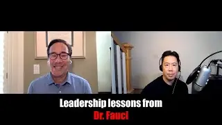 Leadership lessons from Dr. Fauci