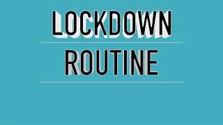 Lock Down Routine|Stay Home |Stay Safe| Funny Video