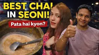 How We Met a Stranger who became a Friend and Sells the Best Chai in Seoni.