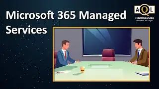 Microsoft 365 Managed Services | AQL Technologies
