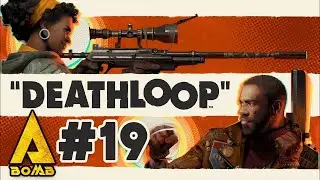 DEATHLOOP | Part 19: Devouring of the Lambs