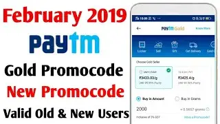 Paytm New Gold Promocode February 2019 !! Paytm New Offer February !! Valid Old & New Users