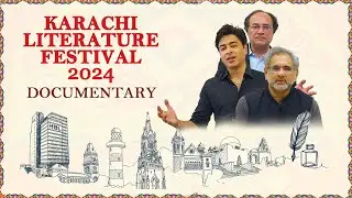 Karachi Literature Festival 2024 | Documentary Optimize Digital