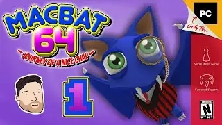 Let's Play Macbat 64 - PART 1: Journey of A Nice Chap | Graeme Games | Macbat 64 beta gameplay