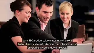 Unleashing The Power Of Local SEO For Solar Companies