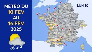 Météo du Lundi 10 au Dimanche 16 Février 2025