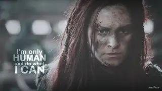 Clarke Griffin {I'm only human and do what I can}