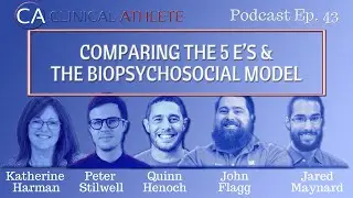 Comparing the 5 E&rsquo;s & the Biopsychosocial Model