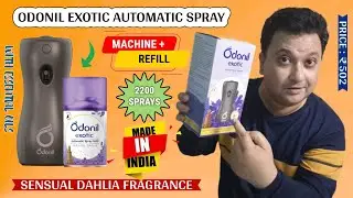 Exclusive First Look at | Odonil Exotic Auto Spray Fragrance Machine + Sensual Dahlia 225ml Refill