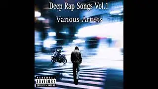 Deep Rap Songs Vol.1 (Various Artists)