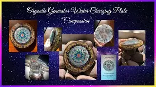 &ldquo;Compassion &ldquo; Orgonite Generator Water Charging Plate