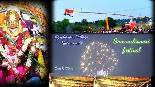 Natrampalli | Agraharam Village | Samundiswari festival | Car Festival #camrviews