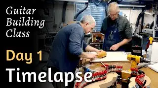 O&rsquo;Brien Guitar Building Class: Day 1 - Time Lapse