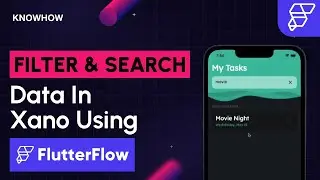 Filter and Search Data in Xano with Flutter Flow 2024 | No Code Development