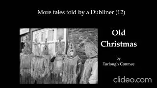 Old Christmas: a Dublin ghost story