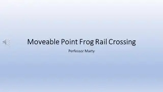 Moveable Point Frog Rail Crossing