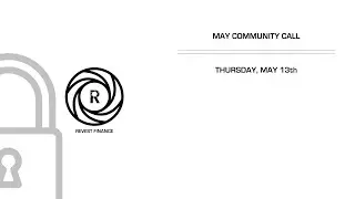 Revest Labs May Community Call