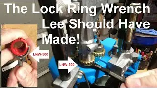 A Better Wrench for Lee Ultimate Lockrings...and it's METAL!  The Wrench Lee Should have Made.