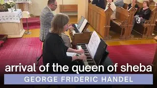 George Frideric Handel - Arrival of the Queen of Sheba | Reed Organ Duet, Dusmenys