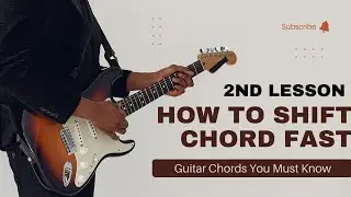 How to Switch Chords Fast on Guitar || 🎶 Smooth Chord Transitions for Beginners 