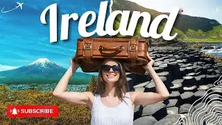 Top 10 Must Visit Places in Ireland  | Travel Guide