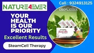 Part 8 NATURE4EVER BioCellx SteamCell Therapy Excellent Miracle Result Testimonials  Call 9324913125