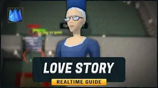 [RS3] Love Story &ndash; Realtime Quest Guide