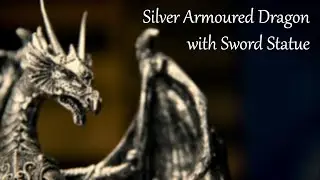 05-71338 Silver Armoured Dragon with Sword Statue from Medieval Collectibles