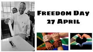 Freedom Day Video - 27 April