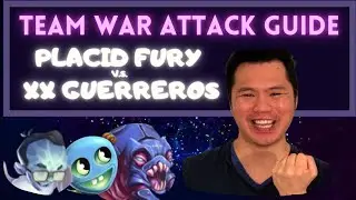 Team Wars Attack Guide | Monster Legends | Legendary II | Placid Fury vs xX GUERREROS ELITE Xx