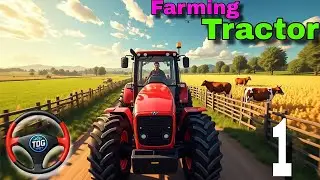  🚜 Tractor Farming Video &ndash; Realistic Tractor Simulator Gameplay 2025 🌾#farming 