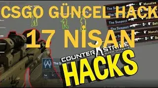 YENİ 17 NİSAN TESPİT EDİLMEMİŞ CS GO HACK! &Uuml;CRETSİZ İNDİRİN