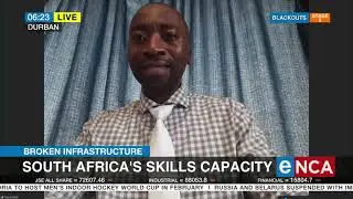 Broken infrastructure | SA's skills capacity