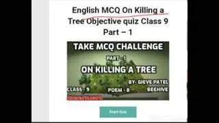 On Killing a Tree 🌲🌲🌲🌲🌲 (M.C.Q questions with answers for practice 💯)