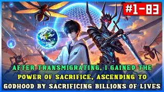 After Transmigrating, I Gained the Power to Sacrifice and Became a God by Offering Billions of Lives