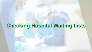 Checking Hospital Waiting Lists
