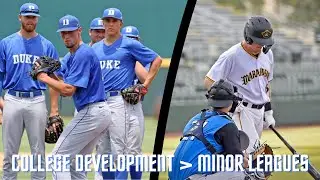 College Baseball is Better for Your Development. Here's Why:
