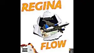 REGINA FLOW - QC (Audio)