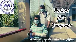 PATIENT FIRST  CAMPAIGN | CHRISTIAN MEDICAL COLLEGE VELLORE|  NS OFFICE