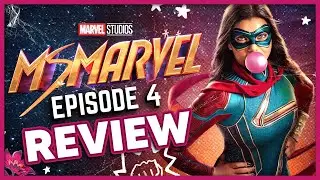Ms. Marvel Episode 4 Review