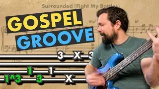 GOSPEL GROOVE for SLAP BASS - Surrounded (Fight My Battles)