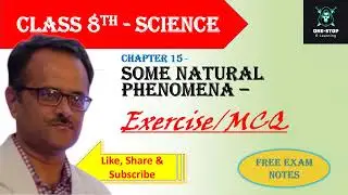 Some Natural Phenomena - MCQ & Exercise Chapter 15 Class 8 | Follow Description 4 Notes