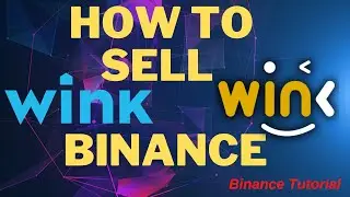 How to withdraw Win (Wink) on Binance The easiest way to Sell your Cryptocurrencie WINK!