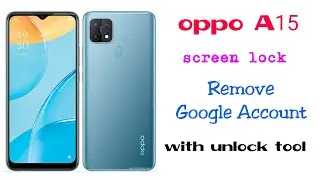 oppo A15 hard reset unlock tool screen lock one click