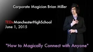 Corporate Magician Brian Miller to speak at TEDx