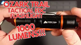 Ozark Trail 1000 Lumen EDC Flashlight | It will surprise you!